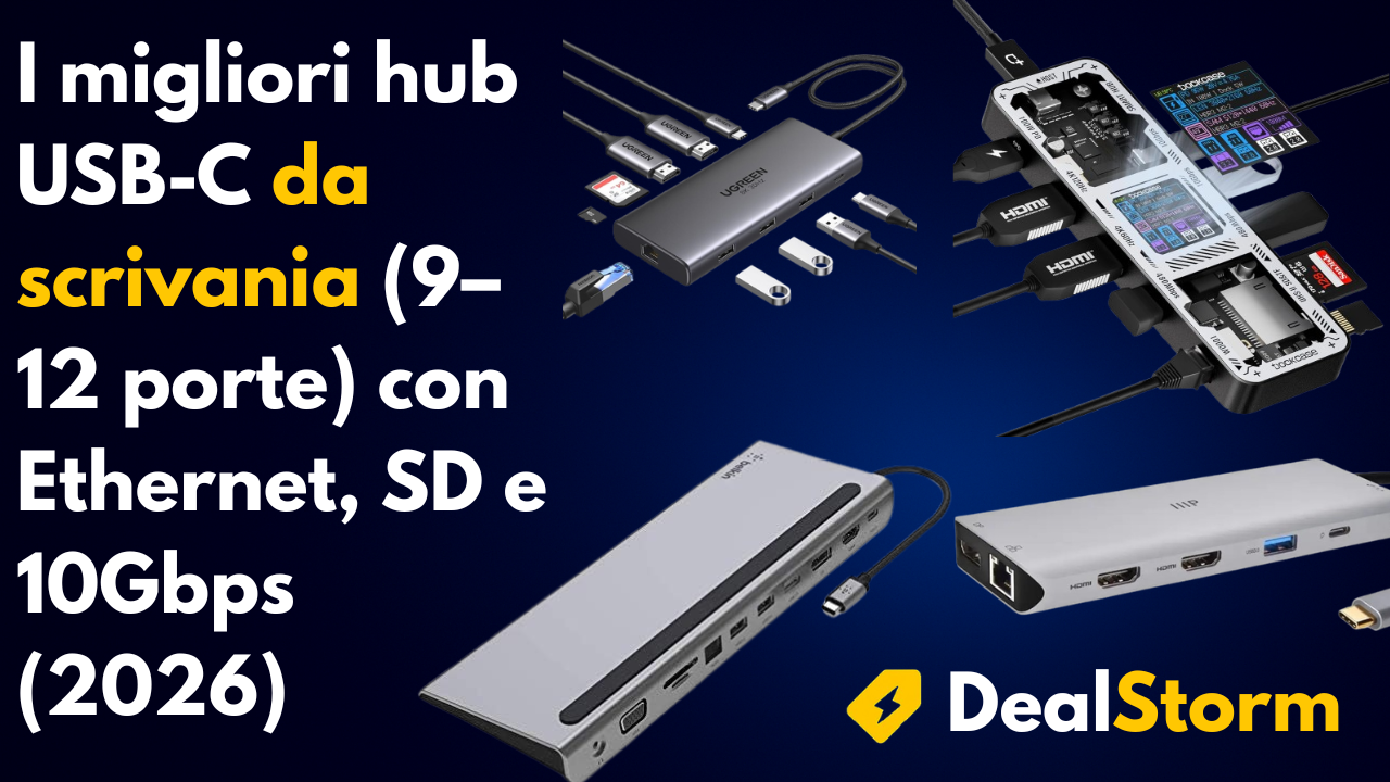I migliori hub USB-C da scrivania (9–12 porte) con Ethernet, SD e 10Gbps (2026)